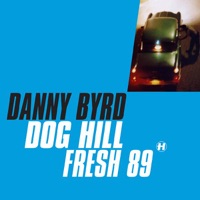 Dog Hill - Single - Danny Byrd