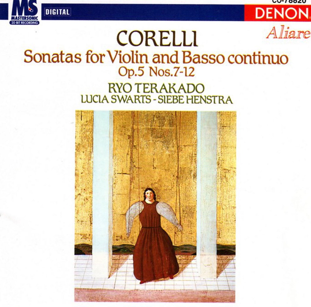 Обложка альбома «Corelli: Sonatas for Violin & Basso Continuo» — Ryo Terakado, Lucia Swarts & Siebe Henstra