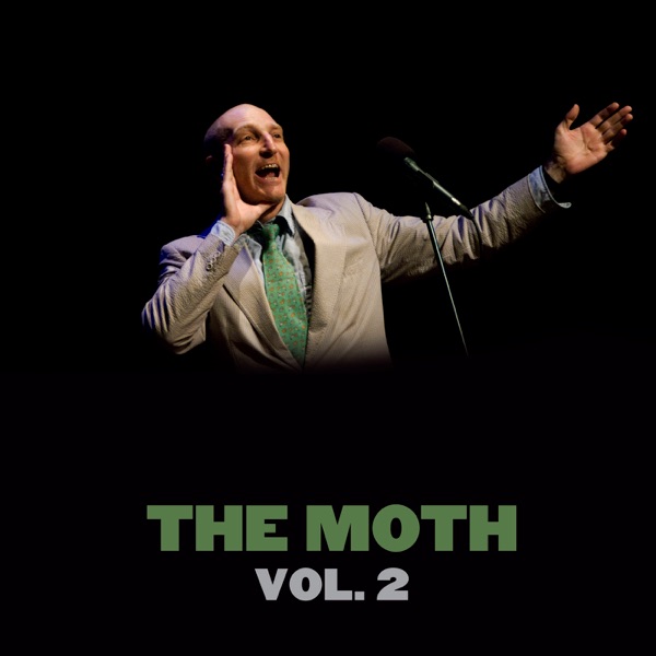 The Best of the Moth, Vol. 2