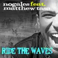 Ride the Waves (feat. Matthew Tasa) [Club Mix]