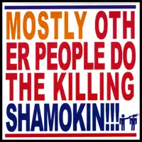 Shamokin — Mostly Other People Do The Killing