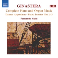 Ginastera: Complete Piano & Organ Music - Fernando Viani