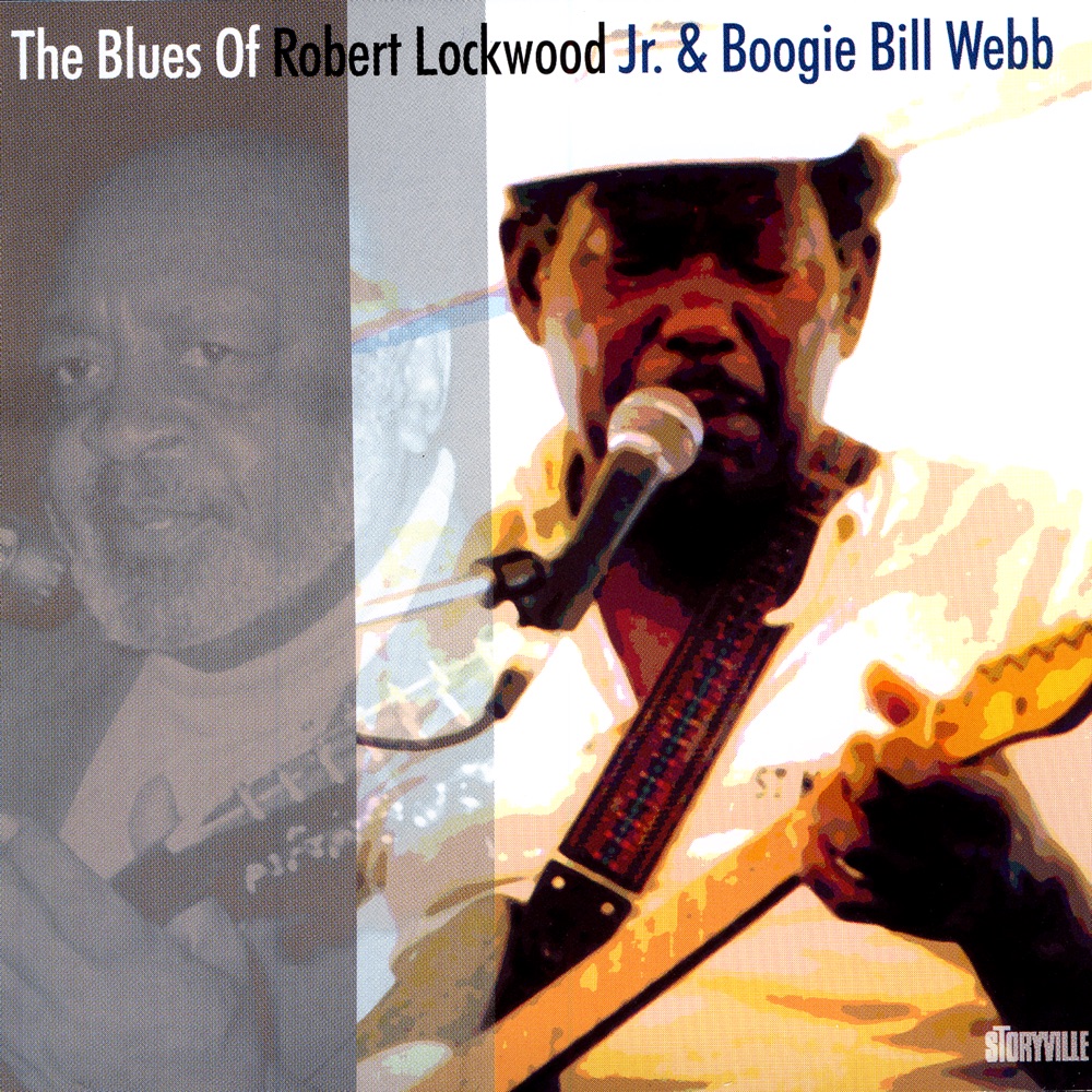Обложка альбома «The Blues Of» — Robert Lockwood, Jr. & Boogie Bill Webb