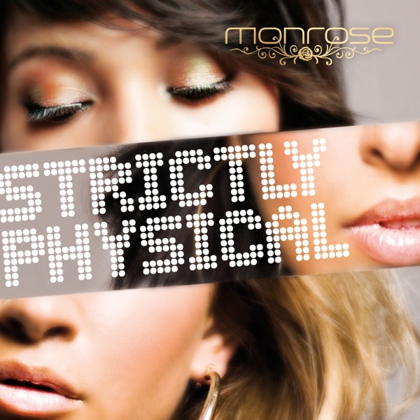 Cover Monrose - Strictly Physical