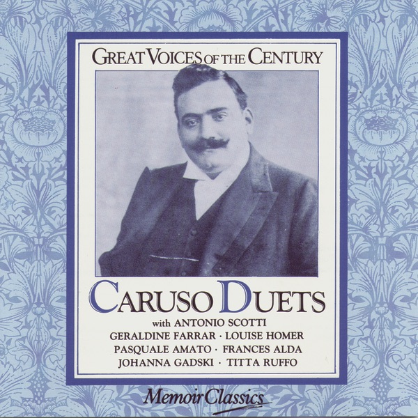Caruso Duets: Music of Puccini, Gounod, and Verdi