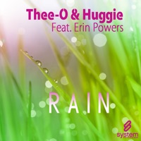 Rain - EP - Thee-O & Huggie