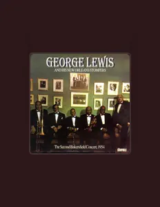 收听 George Lewis & His New Orleans Stompers、观看音乐视频、阅读小传、查看巡演日期等 ！