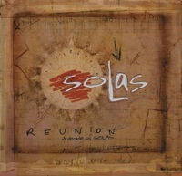 Reunion: A Decade of Solas (Live) - Solas