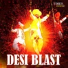 Desi Blast