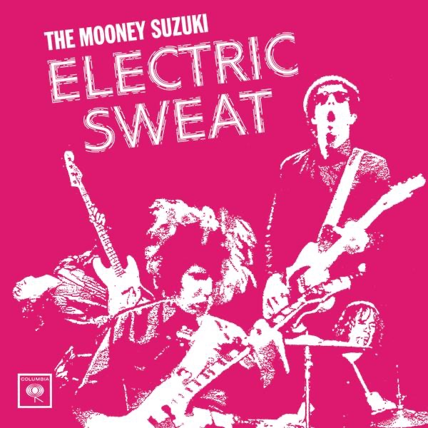 Electric Sweat by The Mooney Suzuki album artwork