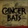 Cancer Bats-Sabotage