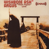 Wishbone Ash - Throw Down the Sword