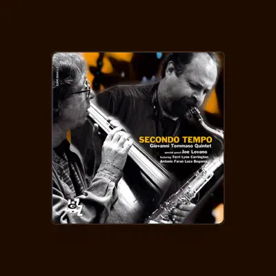 Listen to Giovanni Tommaso Quintet, watch music videos, read bio, see tour dates & more!
