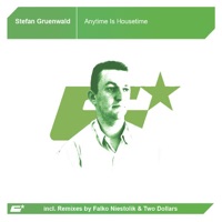 Anytime Is Housetime - EP - Stefan Gruenwald