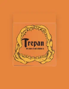 Listen to Trepan, watch music videos, read bio, see tour dates & more!