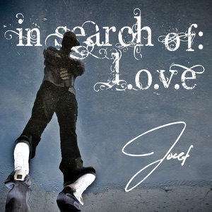 In Search Of: L.O.V.E