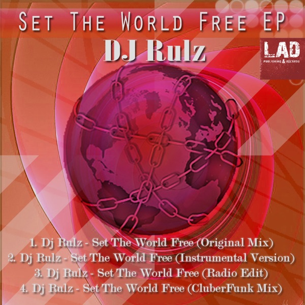 Set the World Free