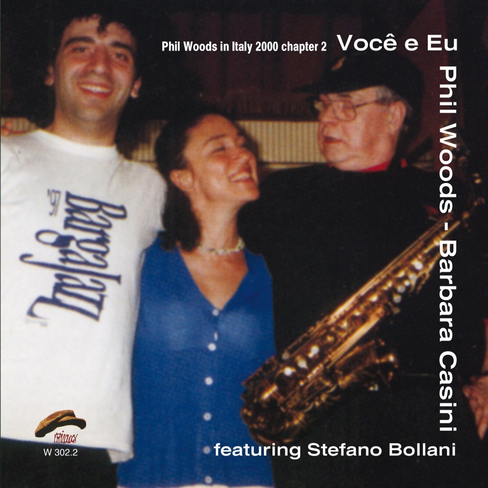 Обложка альбома «Você e eu» — Barbara Casini & Phil Woods