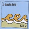The New No. 2 - The J Davis Trio lyrics