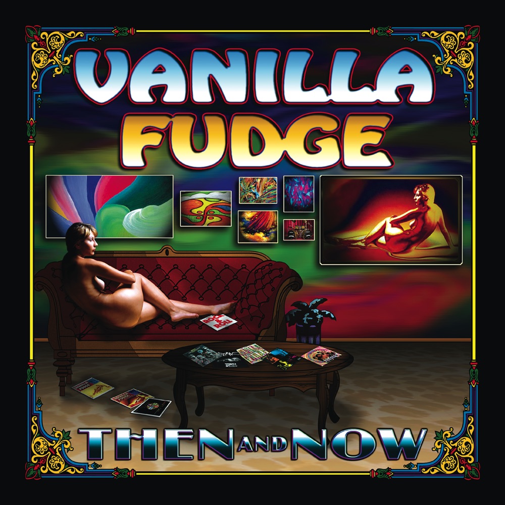 Обложка альбома «Then and Now» — Vanilla Fudge
