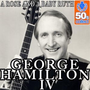 A Rose and a Baby Ruth (Digitally Remastered)