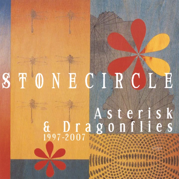 Asterisk & Dragonflies: (1997-2007) album cover