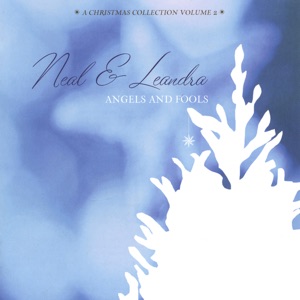 Angels and Fools:  A Christmas Collection Volume 2