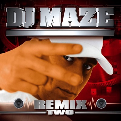 DJ Maze Remix Two - EP