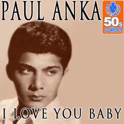 I Love You Baby - Single - Paul Anka