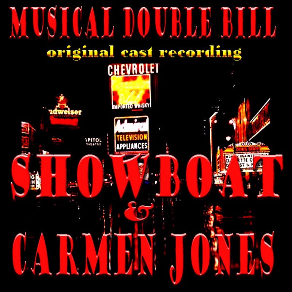 Showboat & Carmen Jones Musical Double Bill