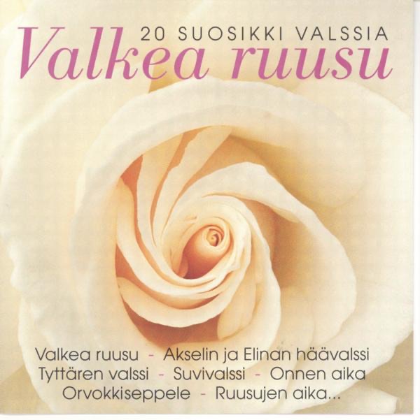 Valkea Ruusu - 20 Suosikkivalssia