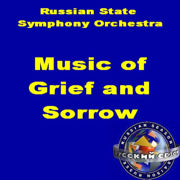 Music of Grief and Sorrow