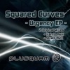 Squared Curves - Urgency