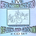 Relaxin' and Groovin' Volume 2