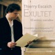 Escaich Exultet Works for Vocal Ensemble
