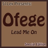Ofege - It's Not Easy