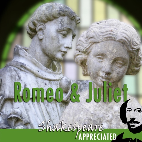 Romeo and Juliet: Shakespeare Appreciated: (Unabridged, Dramatised, Commentary Options) (Unabridged) cover