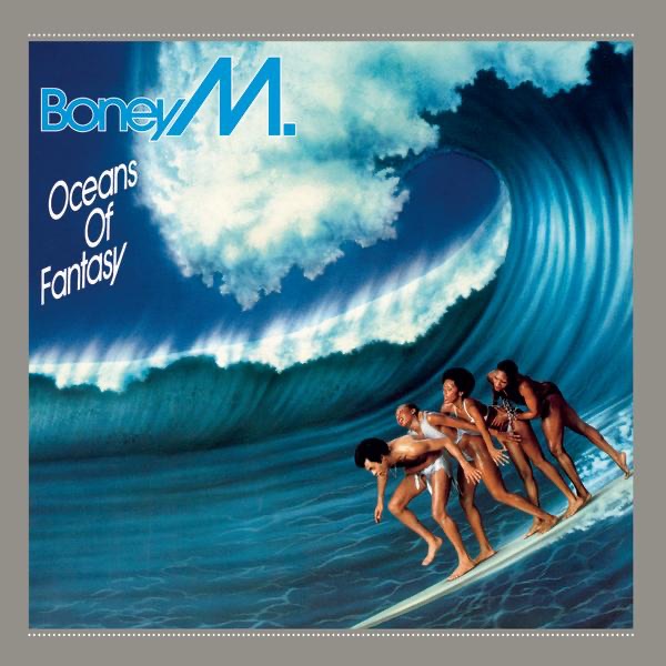 Обложка альбома «Oceans of Fantasy» — Boney M.