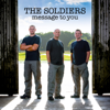 Message to You - The Soldiers