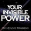 Your Invisible Power