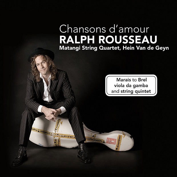 Обложка альбома «Chansons d'amour» — Ralph Rousseau, Matangi Quartet & Hein Van de Geyn