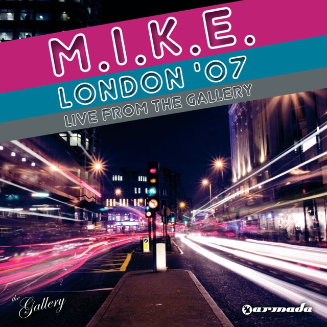 London '07 (Live from The Gallery)
