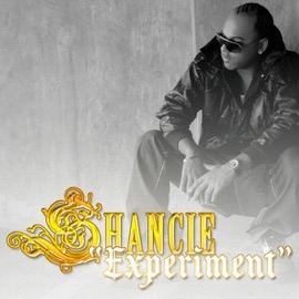Experiment (feat. Royalty) Shancie