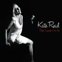 I'm Through With Love — Kate Reid