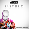 Unfold (Extended Versions) - John O'Callaghan new Single