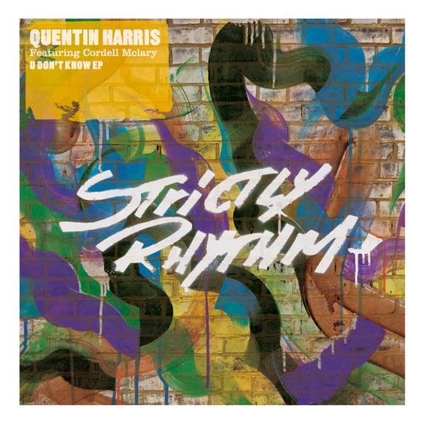 Обложка альбома «U Don’t Know - EP» — Quentin Harris