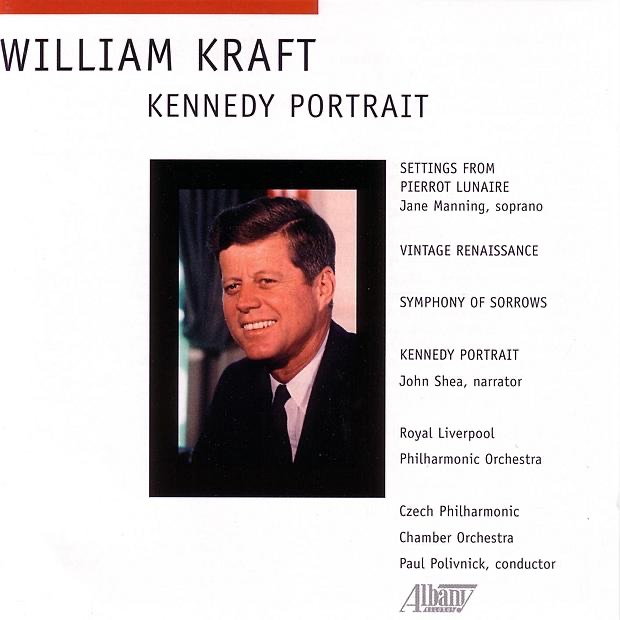 Обложка альбома «Kraft: A Kennedy Portrait» — Czech Philharmonic Chamber Orchestra, Jane Manning, John Shea, Paul Polivnick & Royal Liverpool Philharmonic Orchestra