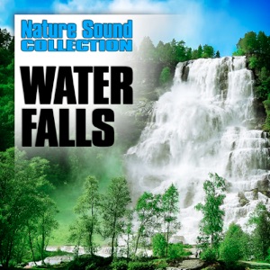 Water Falls (Nature Sounds)
