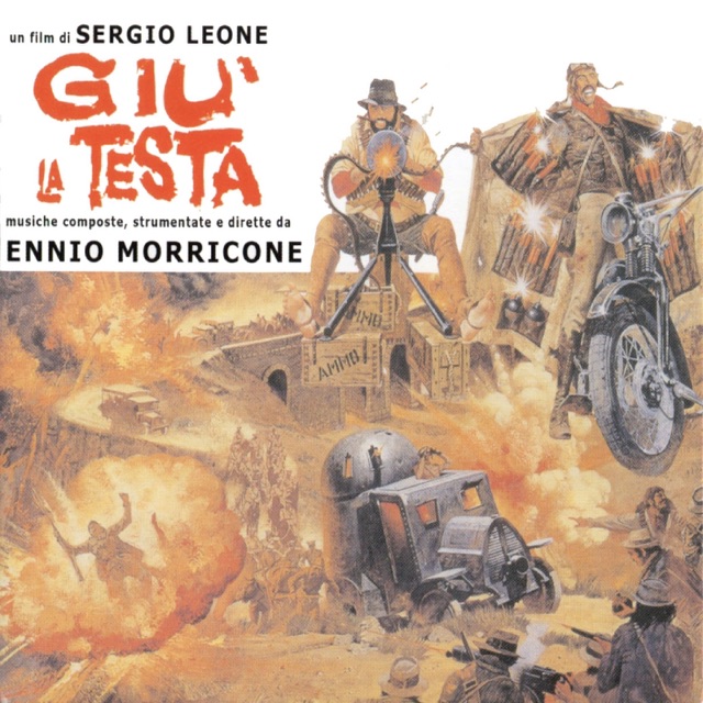 Giù La Testa (Duck, You Sucker!) - Single