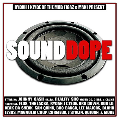 Sounddope (Rydah J. Clyde & Maki Presents)